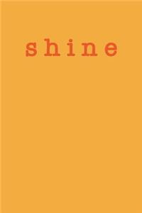Shine