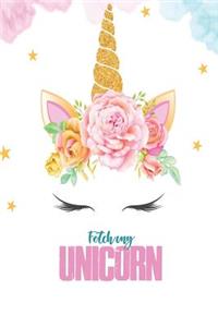 Fetch My Unicorn