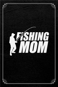 Fishing Mom