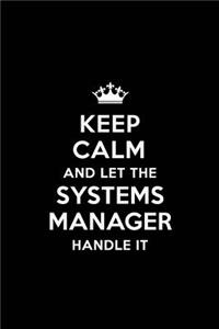 Keep Calm and Let the Systems Manager Handle It