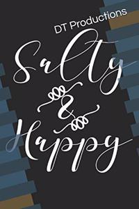 Salty & Happy