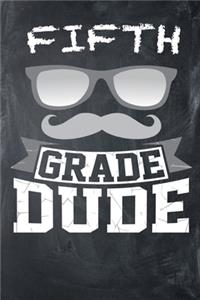 Fifth Grade Dude