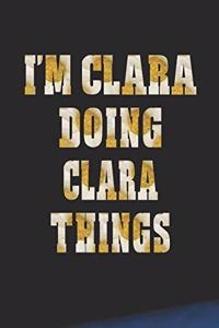I'm Clara Doing Clara Things