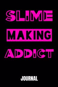 Slime Making Addict