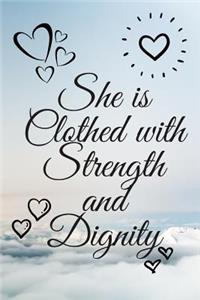 She is Clothed with Strength and Dignity