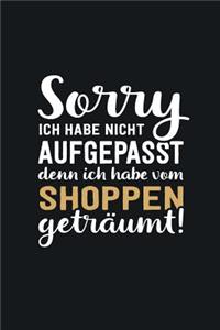 Ich habe vom Shopping geträumt