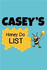 Casey's Honey Do List