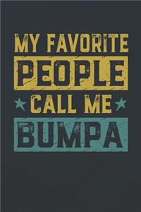My Favorite People Call Me Bumpa
