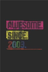 Awesome Since 2003