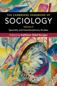 The Cambridge Handbook of Sociology