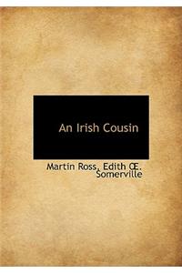 An Irish Cousin
