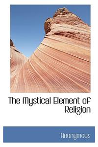 The Mystical Element of Religion