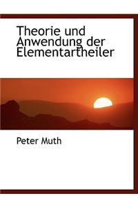 Theorie Und Anwendung Der Elementartheiler