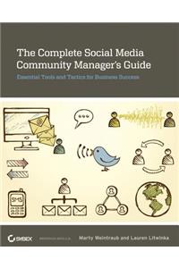 Complete Social Media Community Manager's Guide