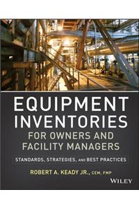 Equipment Inventories for Owners and Facility Managers