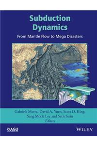 Subduction Dynamics