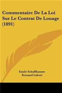 Commentaire De La Loi Sur Le Contrat De Louage (1891)