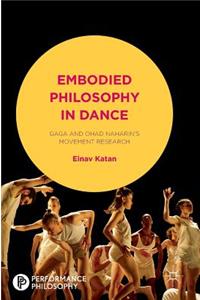 Embodied Philosophy in Dance