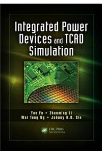 Integrated Power Devices and TCAD Simulation