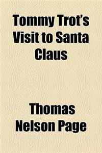 Tommy Trot's Visit to Santa Claus