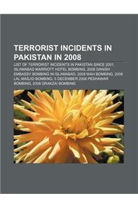 Terrorist Incidents in Pakistan in 2008