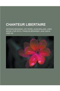 Chanteur Libertaire
