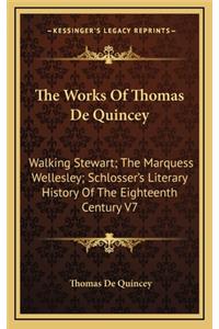 The Works Of Thomas De Quincey