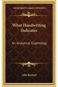 What Handwriting Indicates