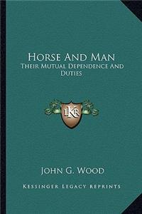 Horse and Man