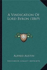 Vindication of Lord Byron (1869)