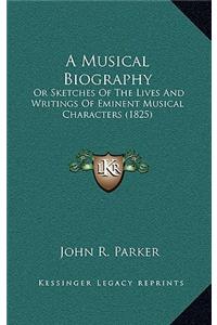A Musical Biography