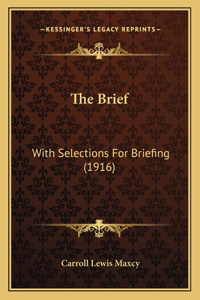 The Brief