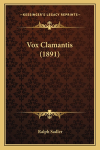 Vox Clamantis (1891)