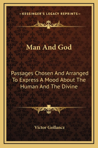 Man And God
