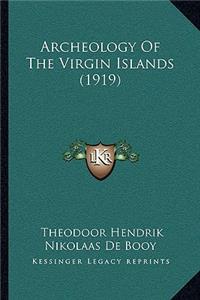 Archeology Of The Virgin Islands (1919)