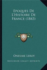 Epoques de L'Histoire de France (1843)