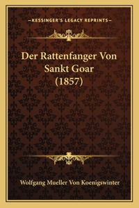 Der Rattenfanger Von Sankt Goar (1857)