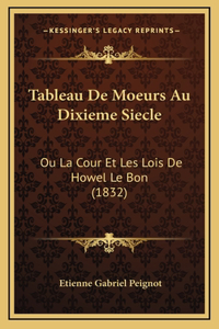Tableau De Moeurs Au Dixieme Siecle
