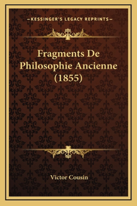 Fragments De Philosophie Ancienne (1855)