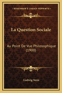 La Question Sociale