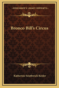 Bronco Bill's Circus