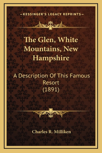 The Glen, White Mountains, New Hampshire