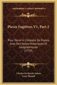 Pieces Fugitives V1, Part 2