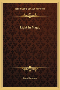 Light In Magic