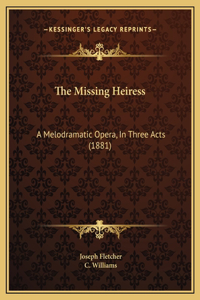 The Missing Heiress