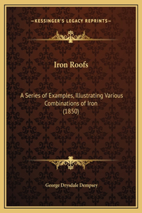 Iron Roofs