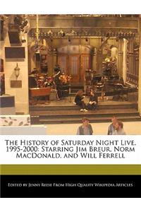 The History of Saturday Night Live, 1995-2000