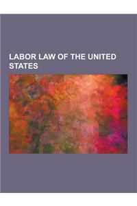 Labor Law of the United States