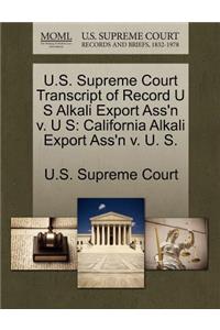 U.S. Supreme Court Transcript of Record U S Alkali Export Ass'n V. U S