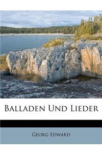 Balladen Und Lieder